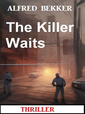 cover image of The Killer Waits